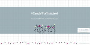 cura-le-tue-relazioni-percorsi-creativasolidale